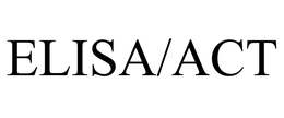 ELISA/ACT trademark