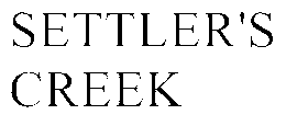 SETTLER'S CREEK trademark