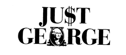 JU$T GEORGE trademark