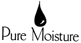 PURE MOISTURE trademark