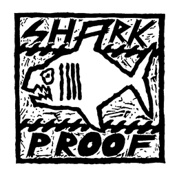 SHARK PROOF trademark