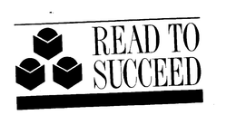 READ TO SUCCEED trademark
