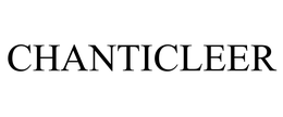 CHANTICLEER trademark