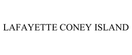 LAFAYETTE CONEY ISLAND trademark