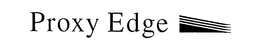 PROXY EDGE trademark