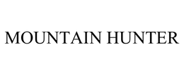 MOUNTAIN HUNTER trademark