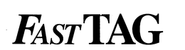 FAST TAG trademark
