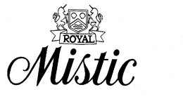 ROYAL MISTIC trademark