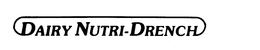 DAIRY NUTRI-DRENCH trademark