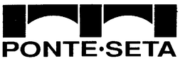 PONTE-SETA trademark