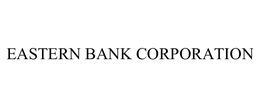 EASTERN BANK CORPORATION trademark