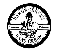 HARDWORKER'S HAND CREAM FAMOUS ORIGINAL trademark