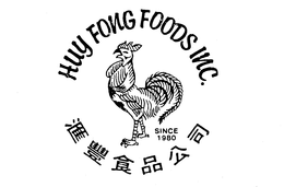 HUY FONG FOODS INC. SINCE 1980 trademark