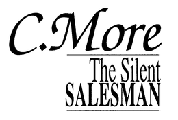C. MORE THE SILENT SALESMAN trademark