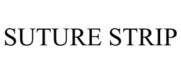 SUTURE STRIP trademark