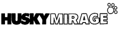 HUSKY MIRAGE trademark
