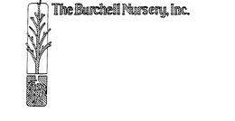 THE BURCHELL NURSERY, INC. trademark