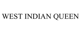 WEST INDIAN QUEEN trademark