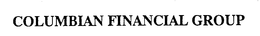 COLUMBIAN FINANCIAL GROUP trademark