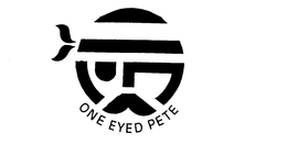 ONE EYED PETE trademark