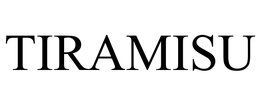 TIRAMISU trademark