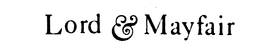 LORD & MAYFAIR trademark
