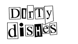 DIRTY DISHES trademark