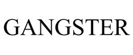 GANGSTER trademark