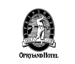 SPRINGHOUSE GOLF CLUB OPRYLAND HOTEL trademark