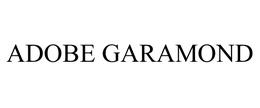 ADOBE GARAMOND trademark