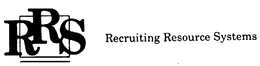 RRS RECRUITING RESOURCE SYSTEMS trademark