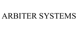 ARBITER SYSTEMS trademark