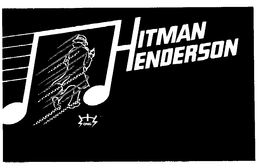 HITMAN HENDERSON trademark