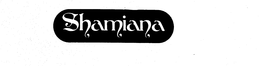 SHAMIANA trademark