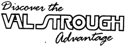 DISCOVER THE VAL STROUGH ADVANTAGE trademark