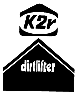 K2R DIRTLIFTER trademark