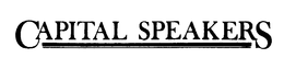 CAPITAL SPEAKERS trademark