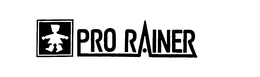 PRO RAINER trademark