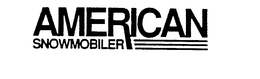 AMERICAN SNOWMOBILER trademark