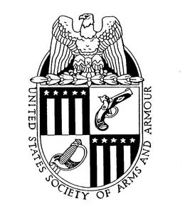 UNITED STATES SOCIETY OF ARMS AND ARMOUR trademark