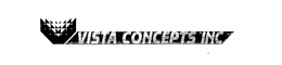 V VISTA CONCEPTS INC trademark