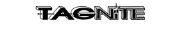 TAGNITE trademark