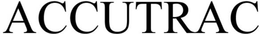 ACCUTRAC trademark