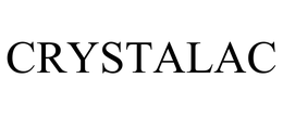 CRYSTALAC trademark