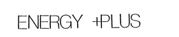 ENERGY PLUS trademark