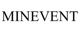 MINEVENT trademark