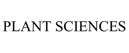 PLANT SCIENCES trademark