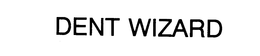 DENT WIZARD trademark
