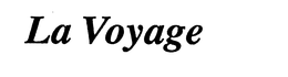 LA VOYAGE trademark