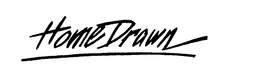 HOME DRAWN trademark